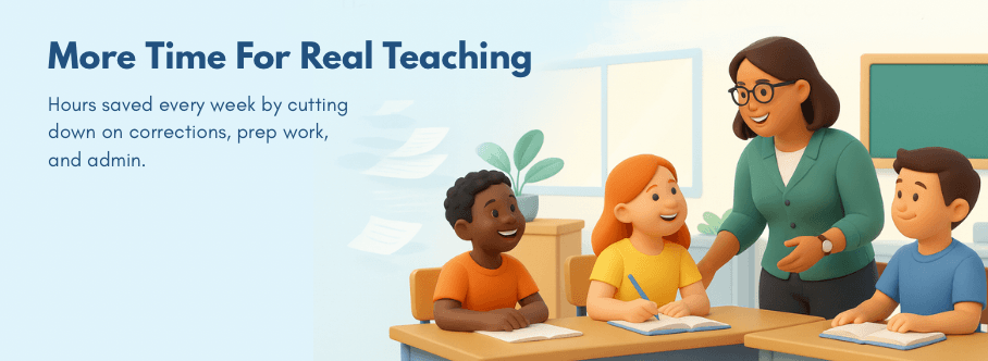 More Time for Real Teaching